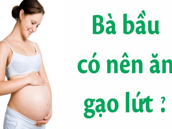 Những lợi ích của việc ăn gạo lứt khi mang thai, có thể nhiều mẹ bầu chưa biết - Ảnh 2