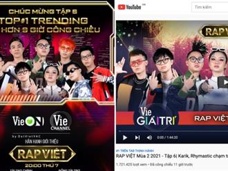 Chiếm đỉnh Top 1 YouTube Trending, ‘Rap Việt – Mùa 2’ khiến fan nguyện cày view đến tập cuối 