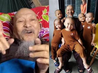 'Thầy ông nội' Tịnh Thất Bồng Lai lên tiếng về thân thế 5 chú tiểu, cho biết mình một đời tu hành trong sạch