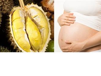 Bầu ăn sầu riêng được không và ăn như thế nào để không gây hại cho thai kỳ?