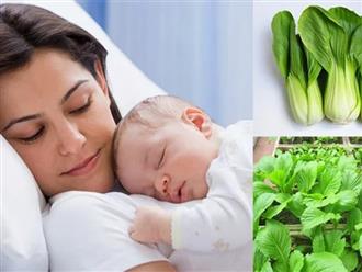 Phụ nữ sau sinh nên ăn rau gì tốt cho sức khỏe mẹ và bé?