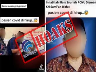 Sự thật bất ngờ về tin 'đại sư Indonesia chết vì hít virus SARS-CoV-2', con trai người quá cố lên tiếng cực 'căng'