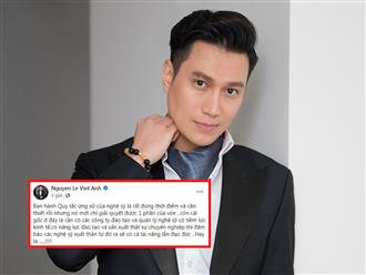 Ủng hộ 'Quy tắc ứng xử nghệ sĩ', diễn viên Việt Anh chê là 'cụ non'