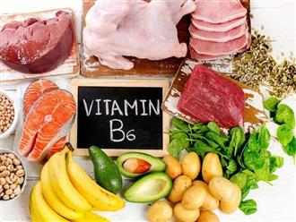 Vitamin B6 có tác dụng gì? Vitamin B6 có trong thực phẩm nào?