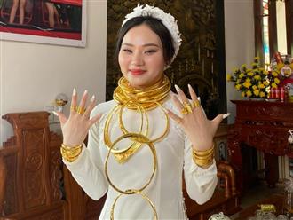 Choáng ngợp cô dâu ở Thanh Hoá đeo vàng trĩu cổ, nhận 5 tỉ đồng quà hồi môn trong lễ nạp tài