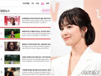 Mặc kệ chồng cũ "dằn mặt", Song Hye Kyo leo thẳng lên top Naver vì bình luận thân mật công khai với nhân vật đặc biệt