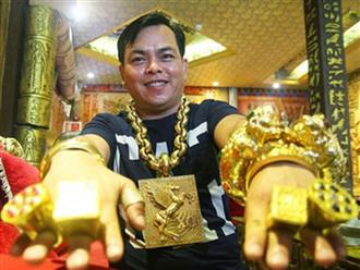 "Đại gia" đeo 20kg vàng giả Phúc XO sắp hầu toà sơ thẩm, đối diện án phạt 15 năm tù