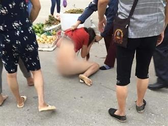 Nghi án đánh ghen giữa đường: Cô gái lõa lồ trước mặt nhiều người vì bị lột gần hết quần áo