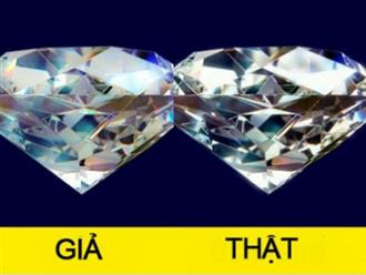 5 cách kiểm tra kim cương thật hay giả mà ít người biết tới