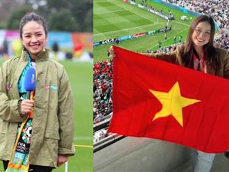 PV xinh đẹp theo chân tuyển Việt Nam: Tôi mong được ăn mừng tuyển ghi bàn!