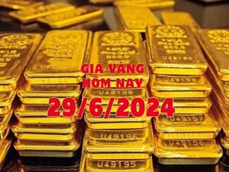 Giá vàng hôm nay 29/6/2024: Đà tăng chưa dứt, vàng miếng trong nước ổn định, vàng nhẫn điều chỉnh tăng